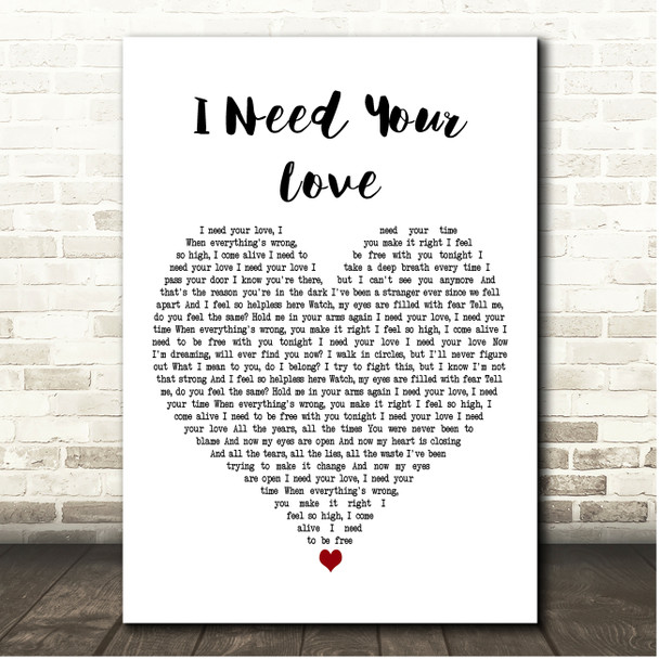 Calvin Harris I Need Your Love White Heart Song Lyric Print
