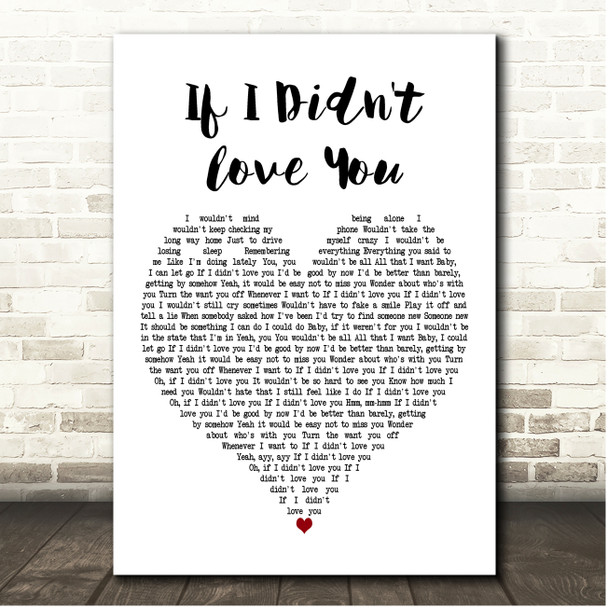 Carrie Underwood, Jason Aldean If I Didn't Love You White Heart Song Lyric Print