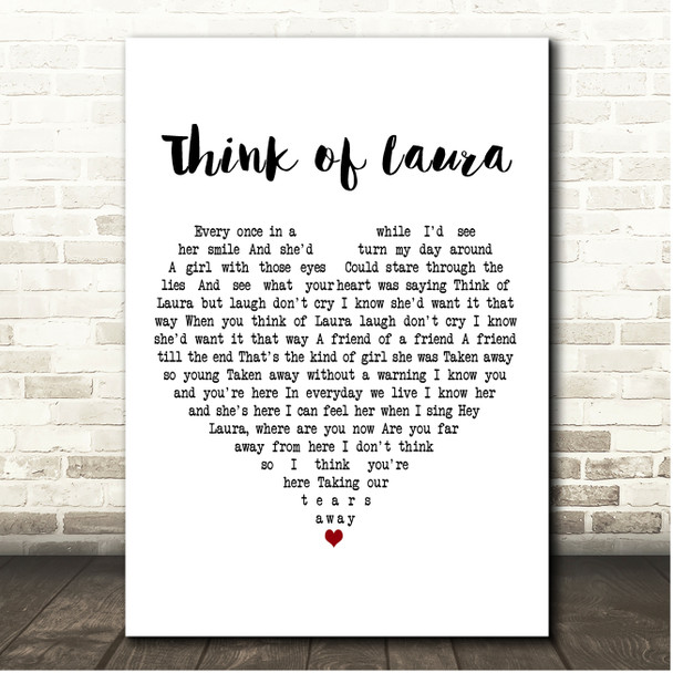 Christopher Cross Think of Laura White Heart Song Lyric Print