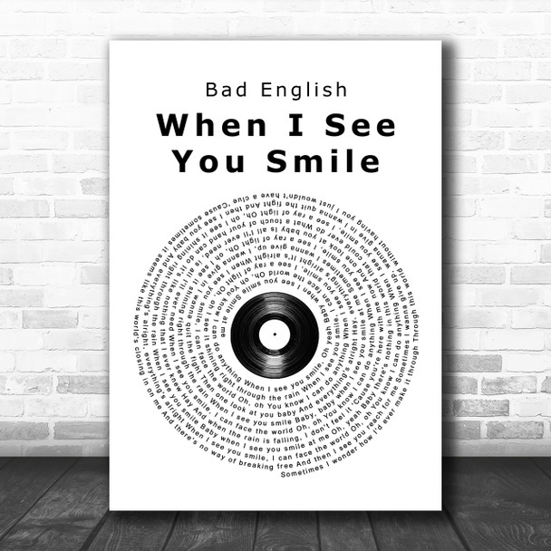 Bad English When I See You Smile Vinyl Record Song Lyric Music Wall Art Print