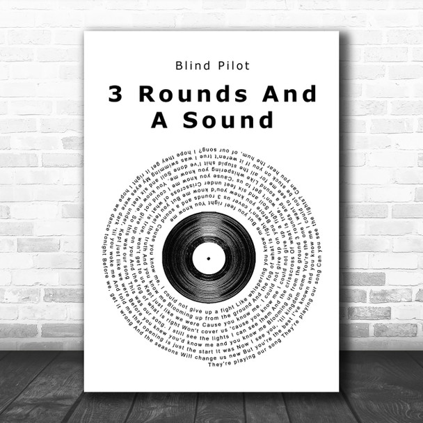 Blind Pilot 3 Rounds And A Sound Vinyl Record Song Lyric Music Wall Art Print