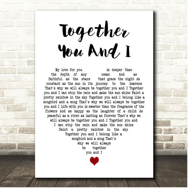 Dolly Parton Together You And I White Heart Song Lyric Print