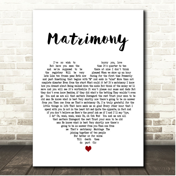 Gilbert OSullivan Matrimony White Heart Song Lyric Print