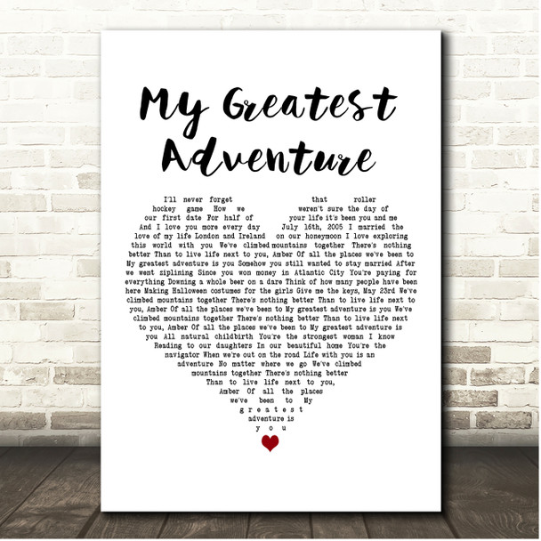 Amanda Nordelius My Greatest Adventure White Heart Song Lyric Print