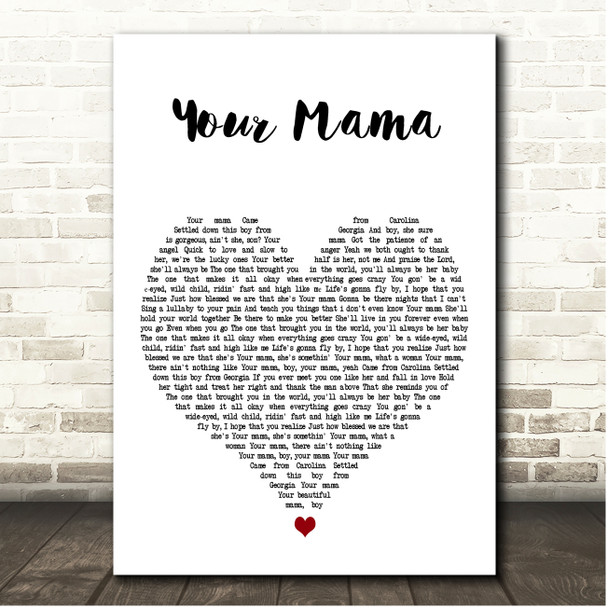 Jason Aldean Your Mama White Heart Song Lyric Print