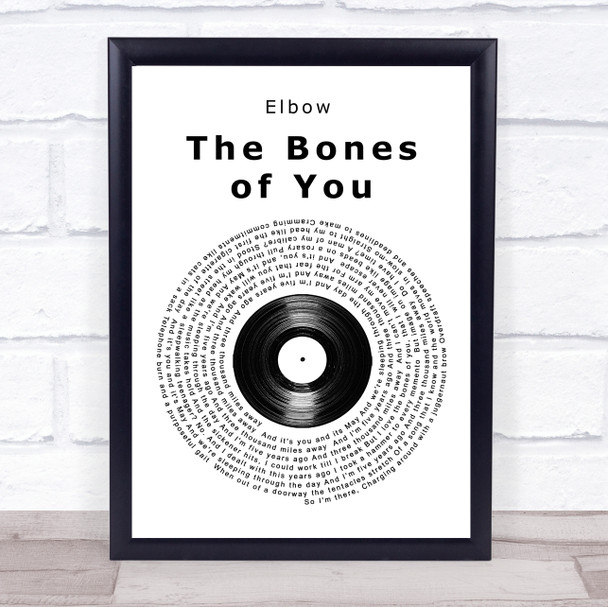Elbow The Bones of You Vinyl Record Song Lyric Music Wall Art Print