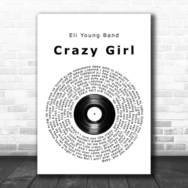 Eli Young Band Crazy Girl Vinyl Record Song Lyric Music Wall Art Print