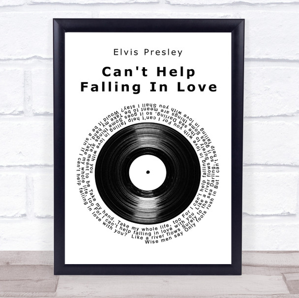 Elvis Presley Can't Help Falling In Love Vinyl Record Song Lyric Music Wall Art Print