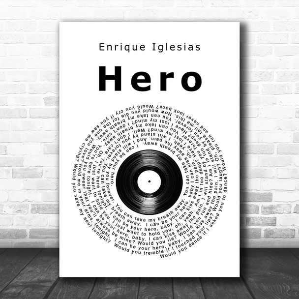 Enrique Iglesias Hero Vinyl Record Song Lyric Music Wall Art Print