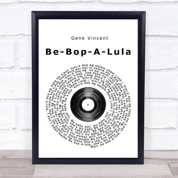 Gene Vincent Be-Bop-A-Lula Vinyl Record Song Lyric Music Wall Art Print