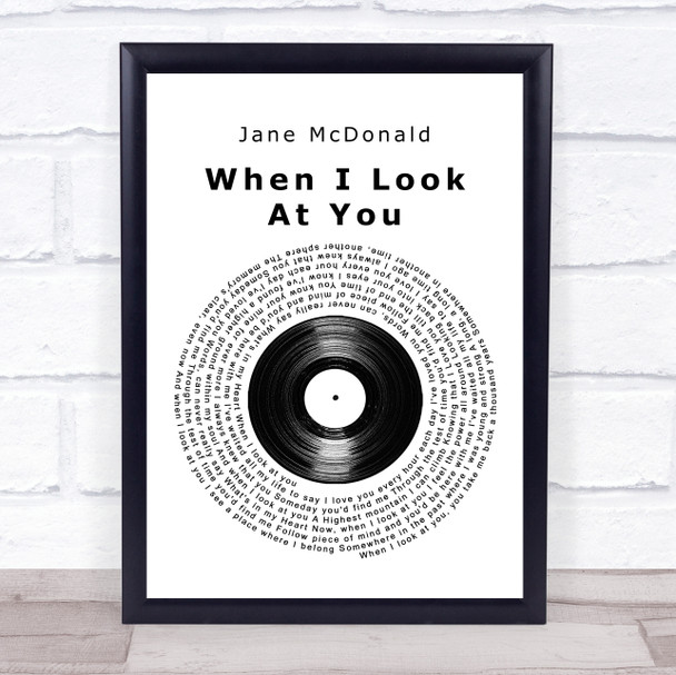 Jane McDonald When I Look At You Vinyl Record Song Lyric Music Wall Art Print