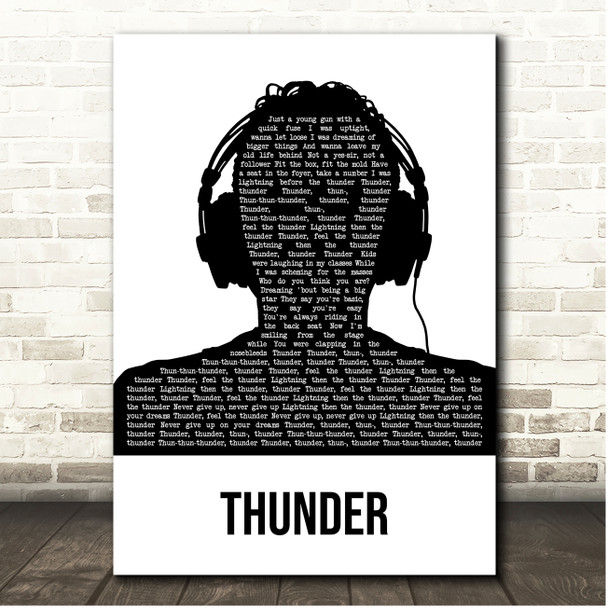 Imagine Dragons Thunder Black & White Man Headphones Song Lyric Print