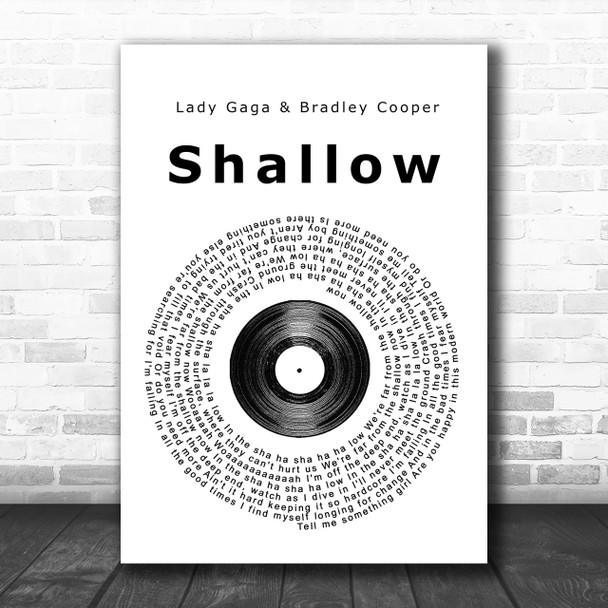Lady Gaga & Bradley Cooper Shallow Vinyl Record Song Lyric Music Wall Art Print