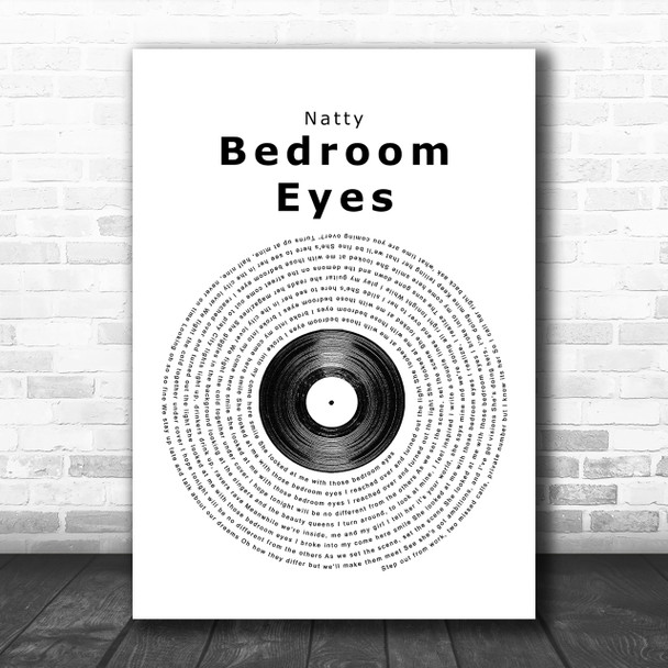 Natty Bedroom Eyes Vinyl Record Song Lyric Music Wall Art Print
