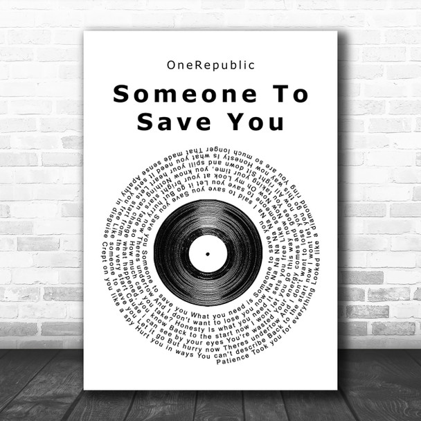 OneRepublic Someone To Save You Vinyl Record Song Lyric Music Wall Art Print
