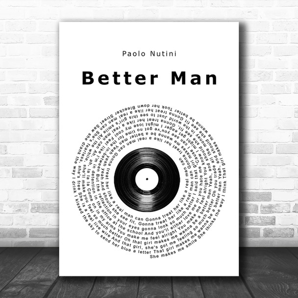 Paolo Nutini Better Man Vinyl Record Song Lyric Music Wall Art Print