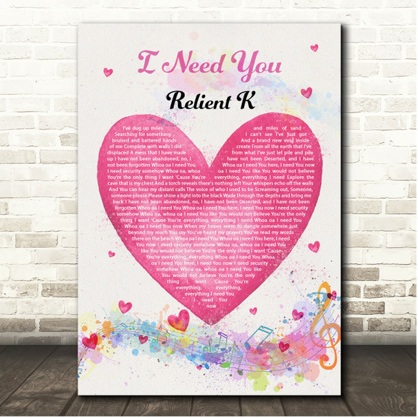 Relient K I Need You Pink Heart Colourful Music Notes Song Lyric Print