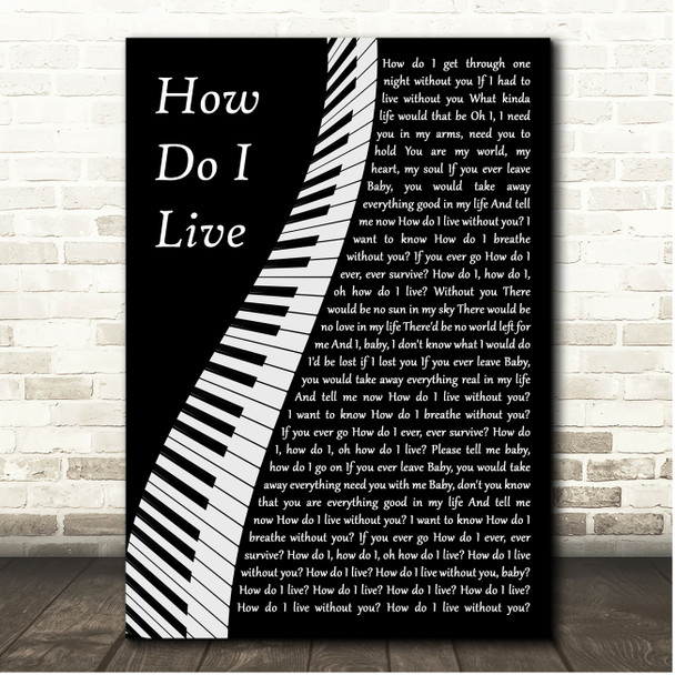 LeAnn Rimes How Do I Live Piano Song Lyric Print
