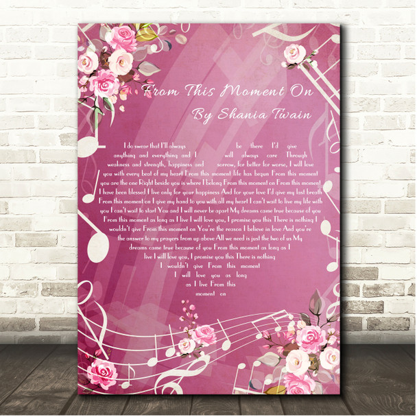 Shania Twain From This Moment On Pink Floral Music Notes Heart Song Lyric Print