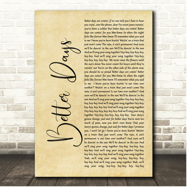 Dermot Kennedy Better Days Rustic Script Song Lyric Print