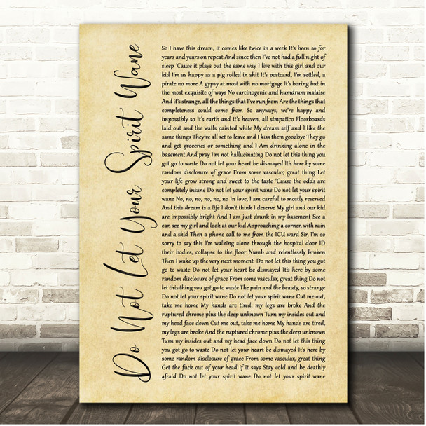 Gang of Youths Do Not Let Your Spirit Wane Rustic Script Song Lyric Print
