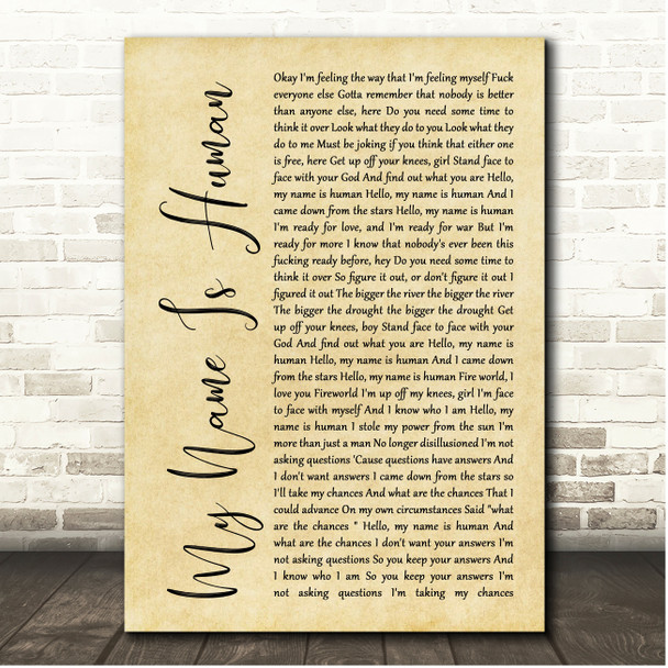 Highly Suspect My Name Is Human Rustic Script Song Lyric Print