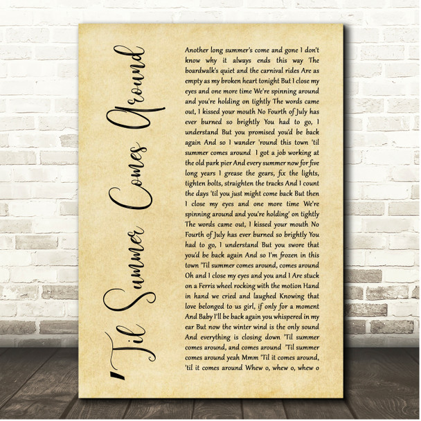 Keith Urban Til Summer Comes Around Rustic Script Song Lyric Print