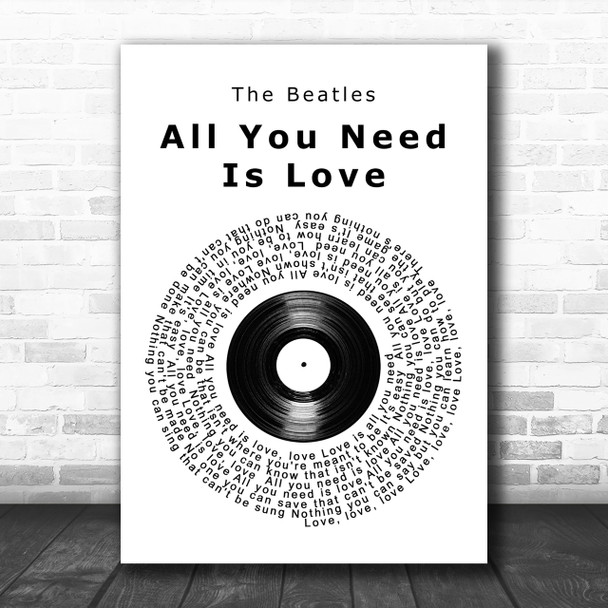 The Beatles All You Need Is Love Vinyl Record Song Lyric Music Wall Art Print