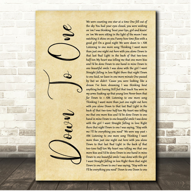 Luke Bryan Down To One Rustic Script Song Lyric Print