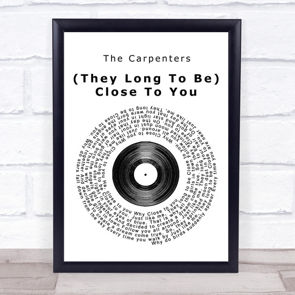 The Carpenters (They Long To Be) Close To You Vinyl Record Song Lyric Music Wall Art Print