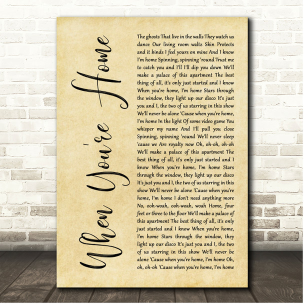 Tyler Shaw When Youre Home Rustic Script Song Lyric Print