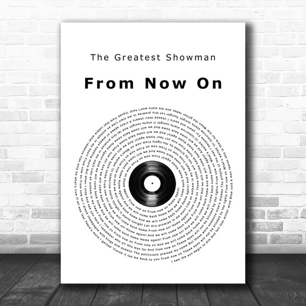 The Greatest Showman From Now On Vinyl Record Song Lyric Music Wall Art Print