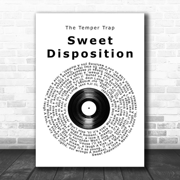 The Temper Trap Sweet Disposition Vinyl Record Song Lyric Music Wall Art Print