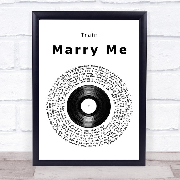 Train Marry Me Vinyl Record Song Lyric Music Wall Art Print