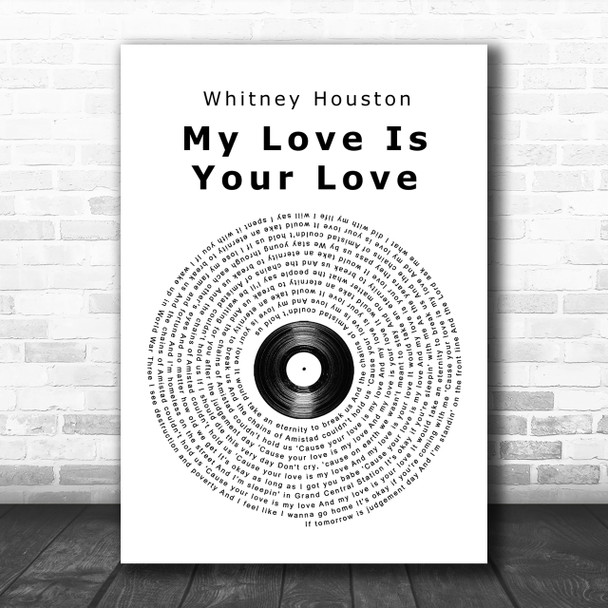 Whitney Houston My Love Is Your Love Vinyl Record Song Lyric Music Wall Art Print