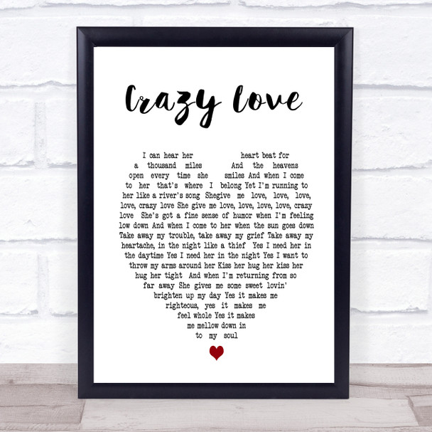 Crazy Love Van Morrison Heart Song Lyric Music Wall Art Print