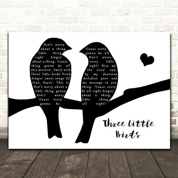 Bob Marley Three Little Birds Black & White Lovebirds Song Lyric Print