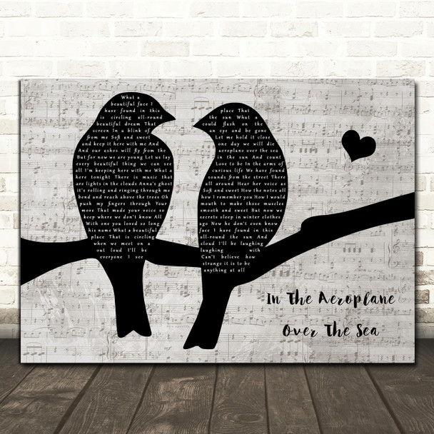 Neutral Milk Hotel In The Aeroplane Over The Sea Music Script Lovebirds Song Lyric Print