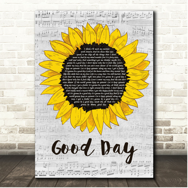 Brett Eldredge Good Day Script Sunflower Song Lyric Print