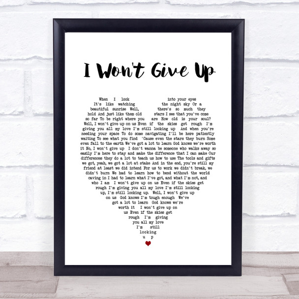 I Won't Give Up Jason Mraz Heart Song Lyric Music Wall Art Print