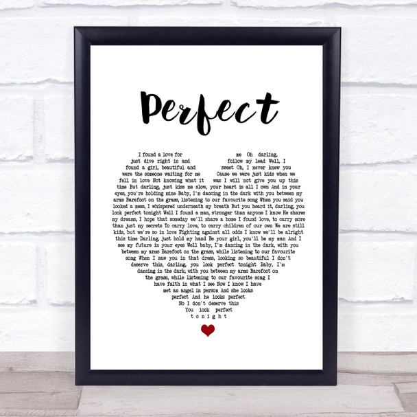 Ed Sheeran & Beyonce Perfect White Heart Song Lyric Music Wall Art Print