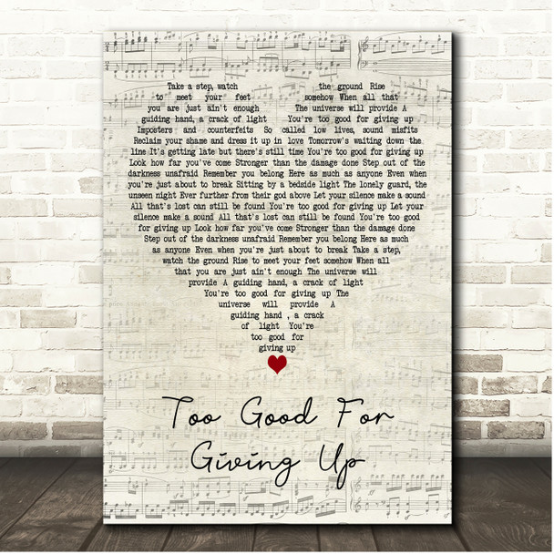 Liam Gallagher Too Good For Giving Up Script Heart Song Lyric Print