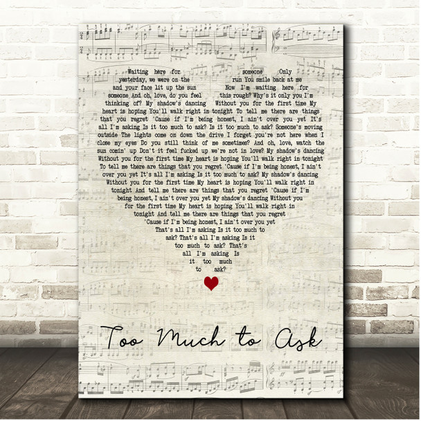 Niall Horan Too Much to Ask Script Heart Song Lyric Print