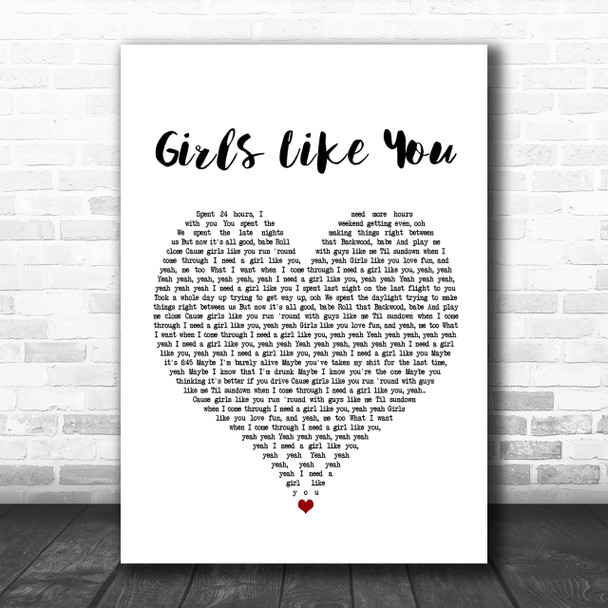 Maroon 5 Girls Like You White Heart Song Lyric Music Wall Art Print