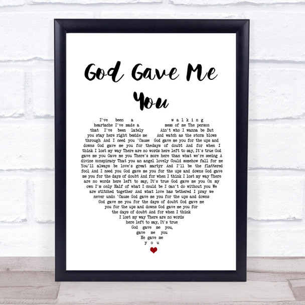 Blake Shelton God Gave Me You Heart Song Lyric Music Wall Art Print