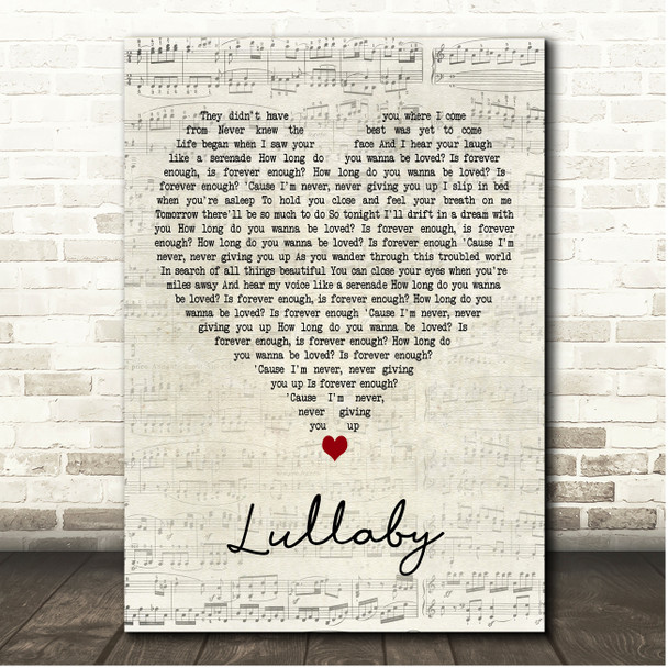 The Chicks Lullaby Script Heart Song Lyric Print