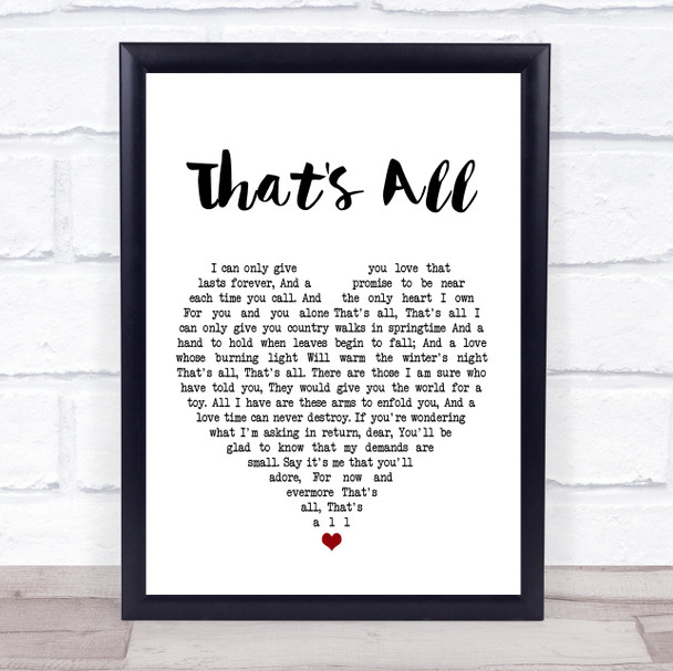 Michael Buble That's All White Heart Song Lyric Music Wall Art Print