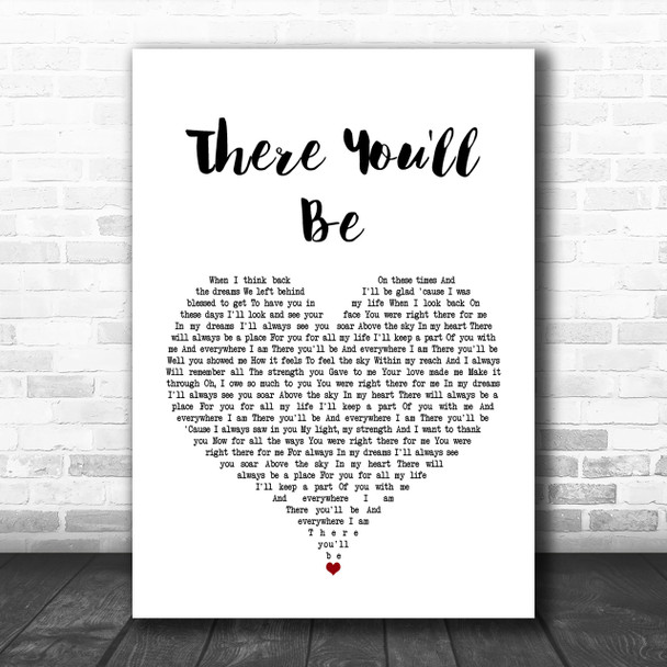 Faith Hill There You'll Be White Heart Song Lyric Music Wall Art Print