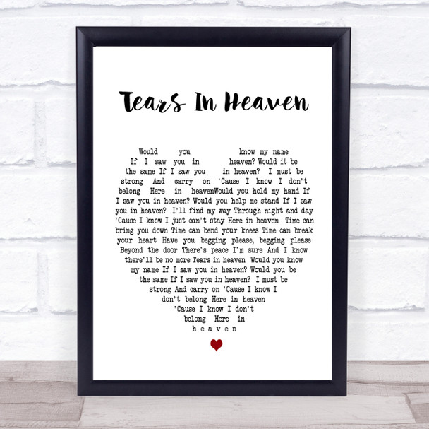 Tears In Heaven Eric Clapton Heart Song Lyric Music Wall Art Print