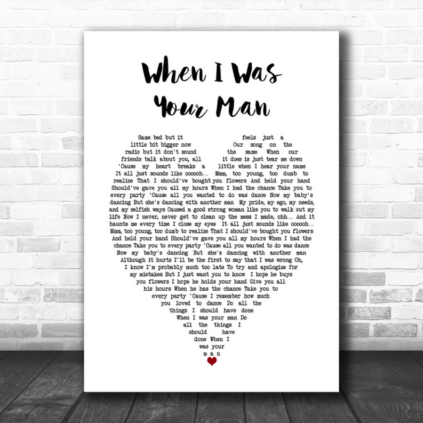 When I Was Your Man Bruno Mars Heart Song Lyric Music Wall Art Print